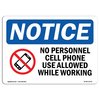Signmission OSHA Notice Sign, 18" H, Aluminum, No Personal Cell Phone Use Allowed Sign With Symbol, Landscape OS-NS-A-1824-L-14735